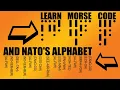 LEARN MORSE CODE AND NATO ALPHABET AT THE SAME TIME