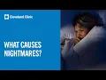 What Causes Nightmares