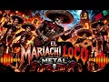The Crazy Metal Mariachi | Mexican Heavy Metal Party