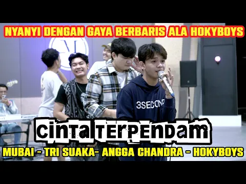 Download MP3 Cinta Terpendam - Tri Suaka (Live) ft. Mubai, Angga Chandra, Hoky Boys