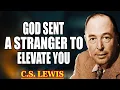 Download Lagu God Sent a Divine Stranger for You—Your Destiny Is Changing Forever, Starting Now | C.S. Lewis 2025