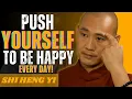 Download Lagu Dwing jezelf om gelukkig te zijn, zelfs als het leven moeilijk is | Shi Heng Yi Motivatie
