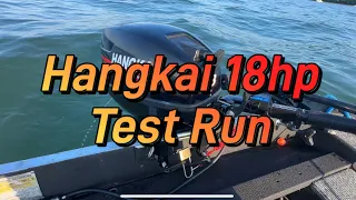 Hangkai 18hp first test run