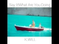 Download Lagu Descendants of The Sun OST: (Ringtone) Say It! What Are You Doing-K.will