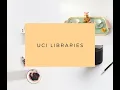 UCI Libraries 2020