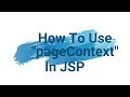 How To use pageContext implicit object in jsp