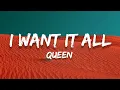 Download Lagu I Want It All // Queen ; (Lyrics) 🎵