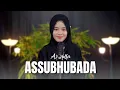 Download Lagu ASSUBHUBADA - CENG ZAM-ZAM || COVER : AZ ZULFA