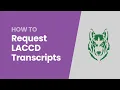 ELAC How to Guide Requesting LACCD Transcripts