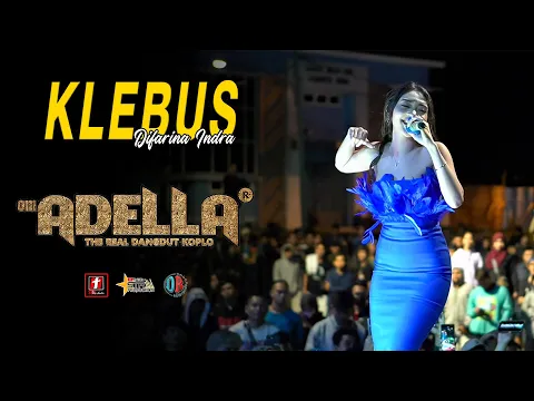 Download MP3 Klebus - Difarina Indra - OM. ADELLA AT DEMAK DIANA RIA ENTERPRISE | SMS PRO AUDIO