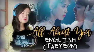 Download [MV/ENGLISH] ALL ABOUT YOU 그대라는 시-TAEYEON (HOTEL DEL LUNA 호텔 델루나  OST) by Marianne Topacio MP3