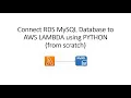 Lambda function to access Amazon RDS MySQL using mysql-connector-python