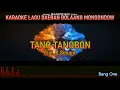Download Lagu TANO TANOBON  - KARAOKE - RWN ch