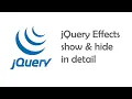 Show and Hide Jquery Effects in detail