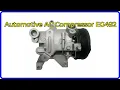 Review Automotive AC Compressor EG492 First Look