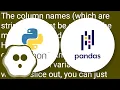 Selecting multiple columns in a Pandas dataframe