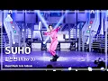 [예능연구소] SUHO - 점선면(1 TO 3) FullCam | Show! MusicCore | MBC240608onair