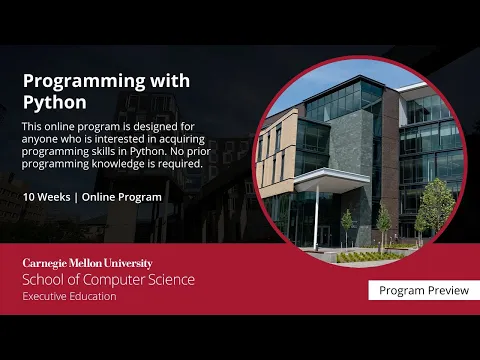 Course Preview | Programming with Python from Carnegie Mellon University’s School of Computer Science Executive Education
