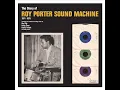 Roy Porter Sound Machine - Drums For Daryl
