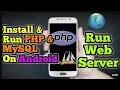 How to run php programs in mobile localhost With Mysql Execute php program using mobile