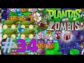 Download Lagu Plantas contra Zombis - La combinación mas peligrosa! /Supervivencia infinita - oleada 37-48 #34