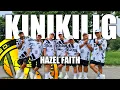 Lagu KINIKILIG | Hazel Faith | OPM | SOUTHVIBES | DANCE FITNESS WORKOUT