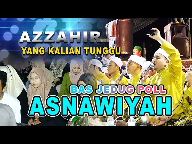 Download MP3 NEW AZZAHIR ASNAWIYAH | BASS JEDUG POLL