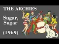 The Archies - Sugar,Sugar (EXTENDED VERSION)