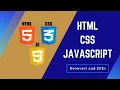 02 Learn HTML CSS and JavaScript - Browsers and IDEs