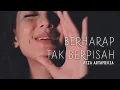Download Lagu BERHARAP TAK BERPISAH - REZA ARTAMEVIA | Metha Zulia (EDM cover)