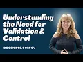 Understanding the Need for Validation and Control with Dr Dawn-Elise Snipes