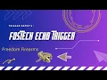 Fostech Echo Trigger
