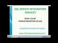 ROW COUNT TRANSFORMATION IN SSIS SCRIPT TASK IN SSIS VARIABLES IN SSIS
