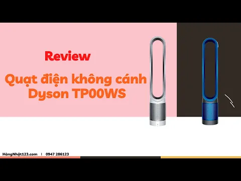 Quạt Không Cánh Dyson Tp00 Có Lọc Bụi Mịn 2.5Pm Giới Thiệu Mẫu Quạt Không Cánh Dyson Tp00Ws.