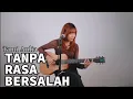 TAMI AULIA || TANPA RASA BERSALAH (MUSIK LIRIK)