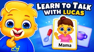 Baby Learning First Words | Say Mama, Dada, Yes | Learn to Talk with Lucas | Toddler Learning Videos