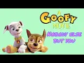Download Lagu Paw Patrol - Nobody Else but You - A Goofy Movie
