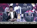 Lagu Pelukan Erat untuk Valen!! Mila Terharu Saksikan Penampilan Spektakuler di Top 7 Academy!