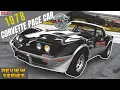 1978 25th Anniversary Corvette L82 Pace Car 4k REVIEW SERIES