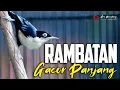 Download Lagu RAMBATAN DORAEMON GACOR TEMBAKAN PANJANG