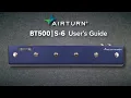 AirTurn BT500 S-6 User s Guide