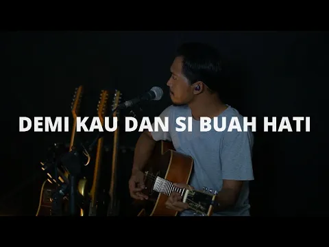 Download MP3 DEMI KAU DAN SI BUAH HATI - PANCE PONDAAG [ LIRIK ] ROLIN NABABAN COVER