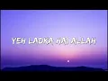 Yeh Ladka Hai Allah - Jatin-Lalit , Udit Narayan, Alka Yagnik ( Lyrics )