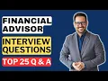 Financial Advisor Interview Questions and Answers for 2025