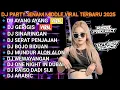 Download Lagu DJ JAWA FULL ALBUM🔥DJ AYANG AYANG X GERIGIS KURANG MANIS TAMBAHI GULO NROTOK TERBARU 2025