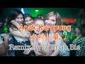 Download Lagu Anak Kampung - 乡村儿童 Hakka (Electro Manyao) By Dj Brian Bie #manyaoremix #manyao #dj #djremix