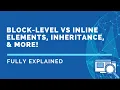 Block level vs Inline Elements CSS Inheritance More Project PassionSite Episode 7