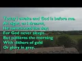 Lagu Today I Awake and God is Before Me (Tune: Slithers of Gold - 4vv) [with lyrics for congregations]
