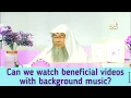 Download Lagu Can we watch beneficial videos with background music? - Assim al hakeem
