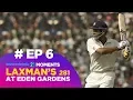 How Laxman s 281 at Eden Garden Changed Cricket